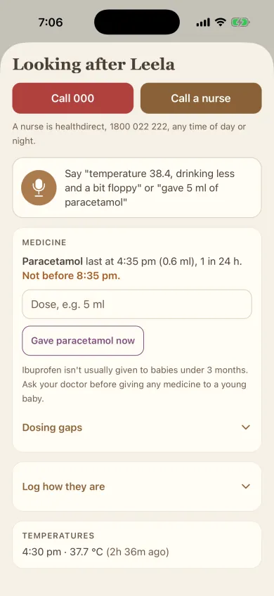 The sick sheet for Leela: Call 000 and Call a nurse buttons, paracetamol last given at 4:35 pm and not before 8:35 pm, and her last temperature.